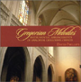 Gregorian Melodies